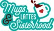 mugslattesandsisterhood.com